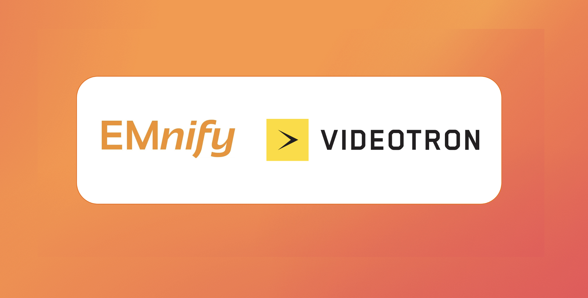 Image for post Videotron Partners With EMnify to Power New Enterprise IoT Connectivity Offering