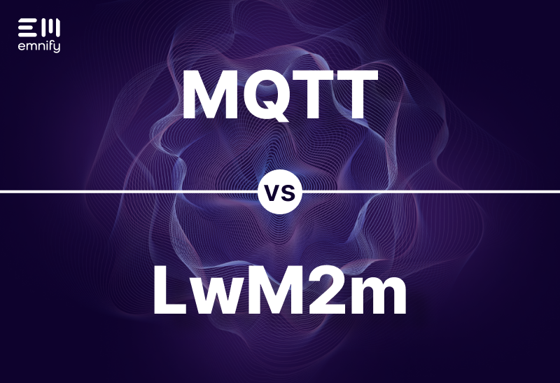 Image for post LwM2M vs MQTT: Which one is the best for IoT Solutions?